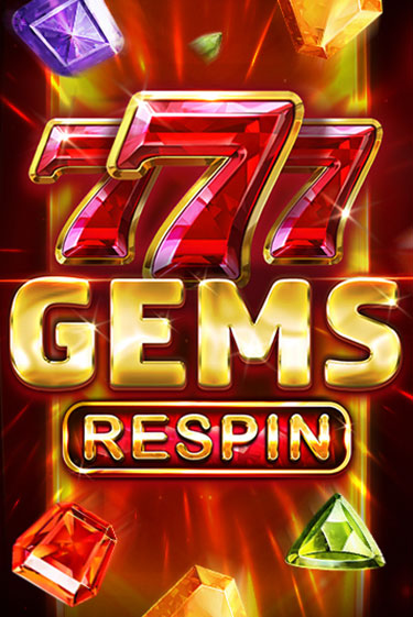 777 Gems Respin в демо-режиме играть бесплатно | Азино888