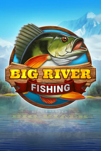 Big River Fishing в демо-режиме играть бесплатно | Азино888