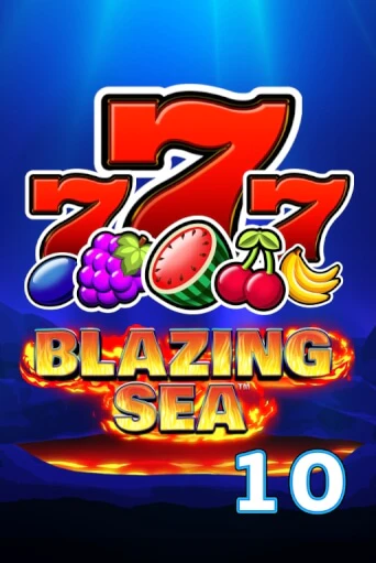 Blazing Sea 10 в демо-режиме играть бесплатно | Азино888