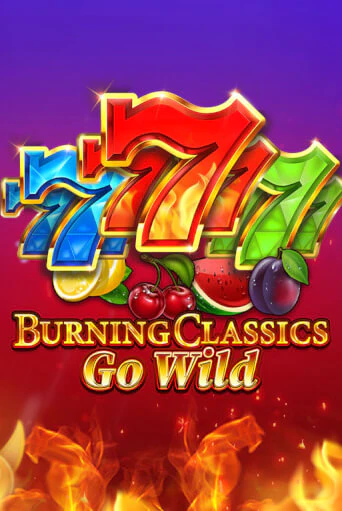 Burning Classics Go Wild в демо-режиме играть бесплатно | Азино888
