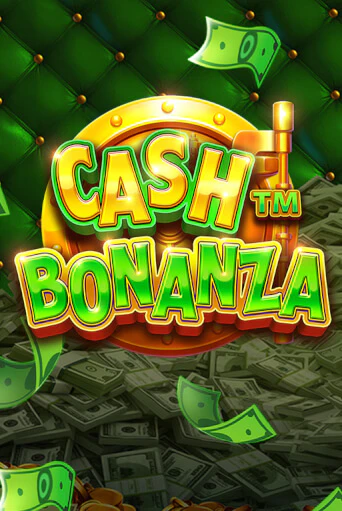 Cash Bonanza в демо-режиме играть бесплатно | Азино888