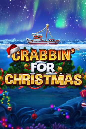 Crabbin for Christmas в демо-режиме играть бесплатно | Азино888