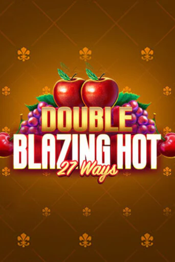 Double Blazing Hot 27 Ways в демо-режиме играть бесплатно | Азино888