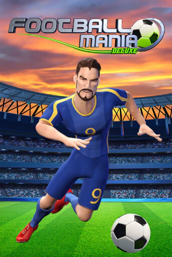 Football Mania Deluxe в демо-режиме играть бесплатно | Азино888
