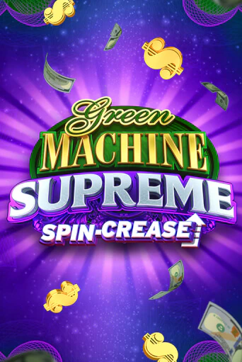 Green Machine Supreme в демо-режиме играть бесплатно | Азино888