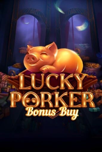 Lucky Porker Bonus Buy в демо-режиме играть бесплатно | Азино888
