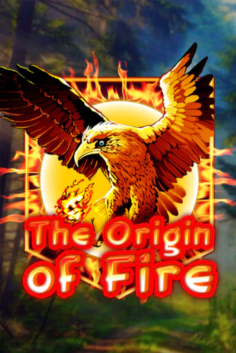 Origin Of Fire в демо-режиме играть бесплатно | Азино888
