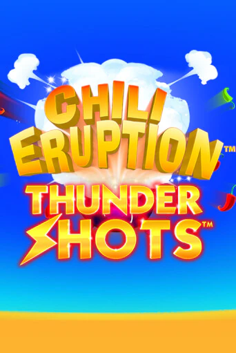 Chili Eruption Thundershots в демо-режиме играть бесплатно | Азино888