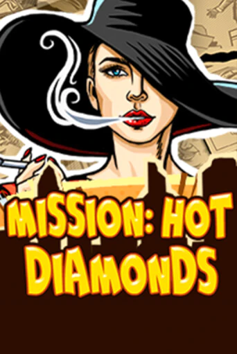 Mission: Hot Diamonds в демо-режиме играть бесплатно | Азино888