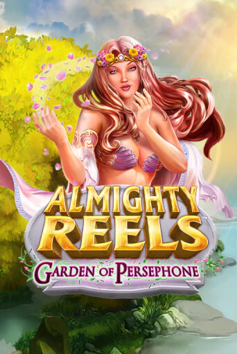ALMIGHTY REELS: Garden of Persephone в демо-режиме играть бесплатно | Азино888